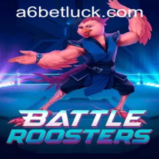 BattleRoosters: A Deep Dive Into the Game and How It Intersects with a6bet PH Login